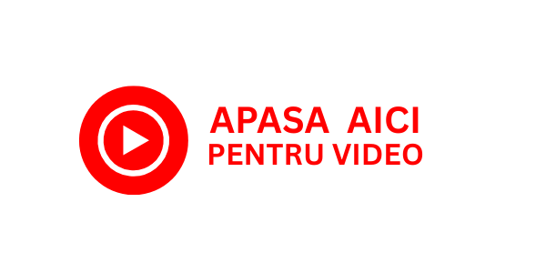 Apasa Aici pentru Video